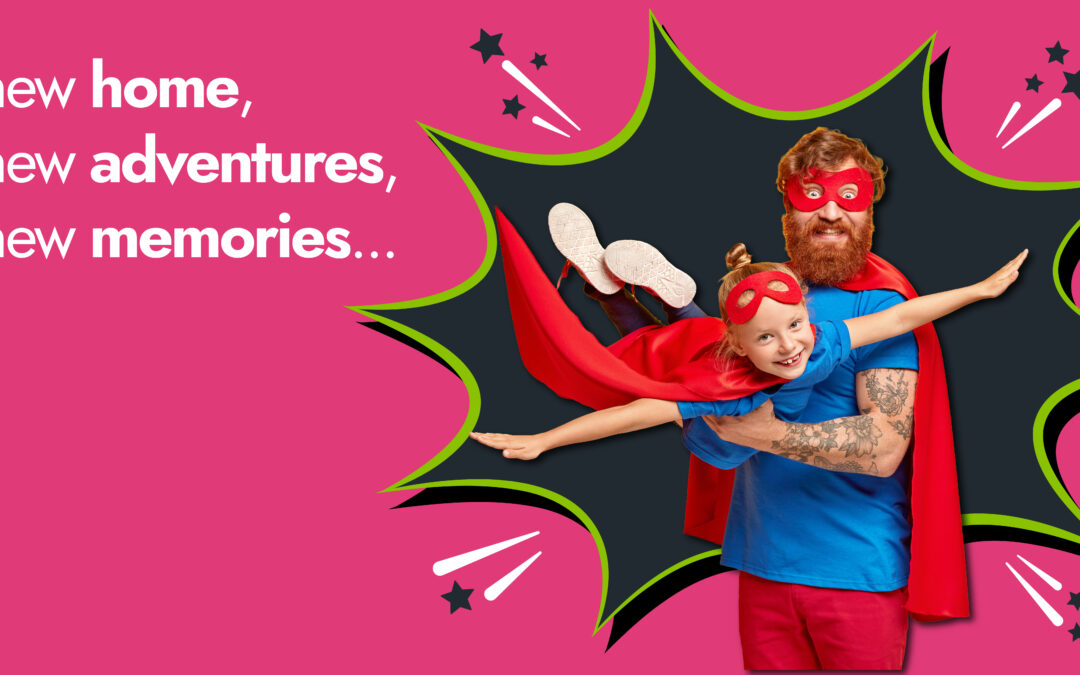 New home. New adventures. New memories.